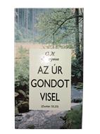 Az Úr gondot visel (Papír) [Antikvár könyv]