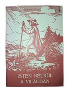 Isten nélkül a világban
