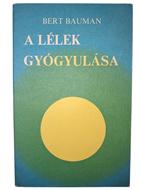 A lélek gyógyulása (Papír) [Antikvár könyv]