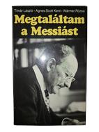 Megtaláltam a Messiást (Papír) [Antikvár könyv]