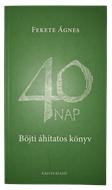 40 nap (Puhatáblás papírkötés) [Antikvár könyv]