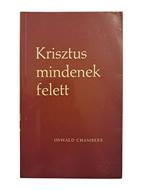 Krisztus mindenek felett (Papírkötés) [Antikvár könyv]
