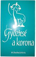 Győztesé a korona (Papírkötés) [Antikvár könyv]