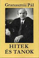 Hitek és tanok (vászonkötés papírborítóval) [Antikvár könyv]