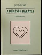 A bűnösök barátja (Papír)