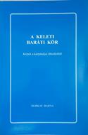A keleti baráti kör (papír) [Antikvár könyv]