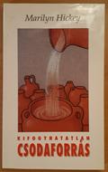Kifogyhatatlan csodaforrás (Papír) [Antikvár könyv]