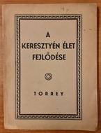 A keresztyén élet fejlődése (Papír) [Antikvár könyv]