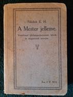 A mester jelleme (Papír) [Antikvár könyv]