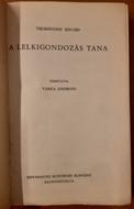 A Lelkigondozás tana (Papír) [Antikvár könyv]