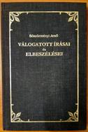 Böszörményi Jenő válogatott írásai és elbeszélései (Keménytáblás) [Antikvár könyv]