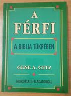 A férfi a Biblia tükrében (Papír) [Antikvár könyv]