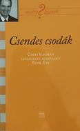 Csendes csodák (Papír) [Antikvár könyv]