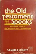 The Old Testament Speaks, third edition (Keménytáblás) [Antikvár könyv]