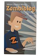 Zombiblog (Puhatáblás papírkötés) [Antikvár könyv]