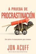 A Prueba de Procrastinación (Rústica)
