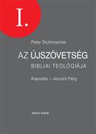 Az Újszövetség bibliai teológiája I. (Keménytáblás)