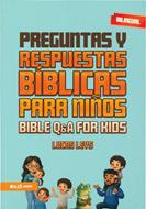 Preguntas Y Respuestas Bíblicas Para Niños/ E625 (Rústica) [Libro]