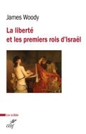La Liberté et les premiers rois d'Israël