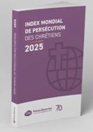 Index mondial de persécution des chrétiens 2025