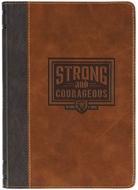 Exkluzív nagyméretű műbőr angol napló Strong and Courageous (Exkluzív műbőr)
