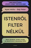 Istenről filter nélkül (puhatáblás papírkötés)