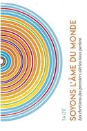 Soyons l'âme du monde