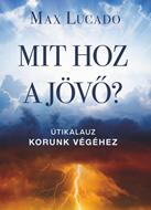 Mit hoz a jövő? (ragasztott papírkötés)