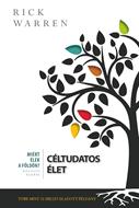 Céltudatos élet (Ragasztott papírkötés) [Antikvár könyv]