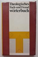 Theologisches Fach-und Fremdwörterbuch (Műanyagborítás) [Antikvár könyv]