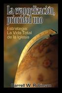 La evangelización, prioridad uno (Tapa Rústica)