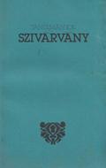 Szivárvány (puhatáblás papírkötés) [Antikvár könyv]