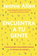 Encuentra a Tu Gente (Tapa Rústica)