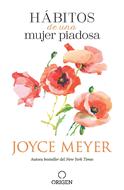 Hábitos de una Mujer Piadosa (Tapa Rústica)