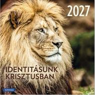 Kisméretű négyzetes falinaptár 2027–Identitásunk Krisztusban (füzetkapcsolt)