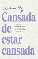 Cansada de Estar Cansada (Tapa Rústica)