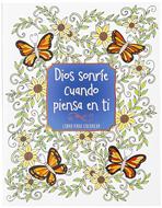 Dios Sonríe cuando Piensa en Ti (Rústica)