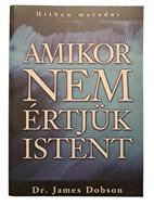 Amikor nem értjük Istent (Papír) [Antikvár könyv]