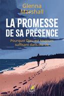 La promesse de sa présence