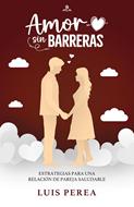 Amor sin Barreras (Rústica)