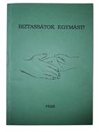 Biztassátok egymást! (Papír) [Antikvár könyv]
