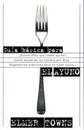 Guía básica para el ayuno (Rústica)