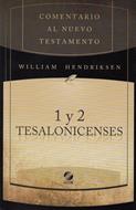 Comentario al nuevo testamento: 1 y 2 Tesalonicenses (Tapa Rustica)