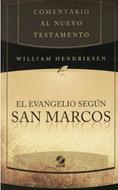 Comentario al NT El Evangelio según San Marcos (Rústica)