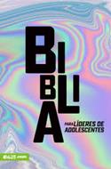 Biblia Para Lideres de Adolescentes (Rústica) [Biblia]