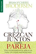 Crezcan Juntos Como Pareja (Rústica) [Bolsilibro]