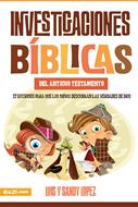 Investigaciones bíblicas del Antiguo Testamento (Tapa rústica suave)