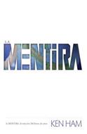 La Mentira: Evolución y millones de años (Rústica) [Libro]