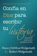 Confía En Dios Para Escribir Tu Historia (Rústica)
