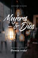 Mujeres Y Dios (Rústica) [Libro]